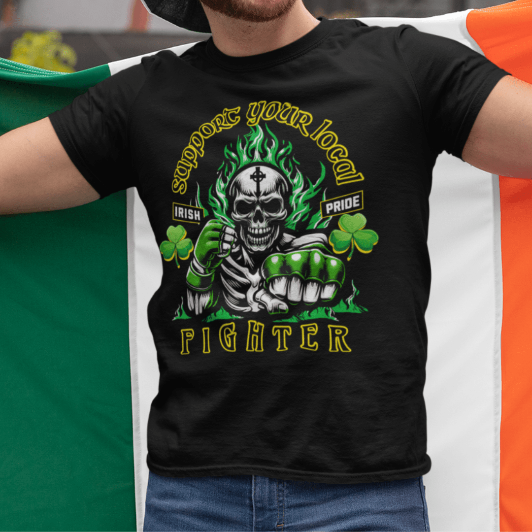 Support Your Local Fighter tshirt Support Your Local Fighter Irish Pride MMA T-Shirt